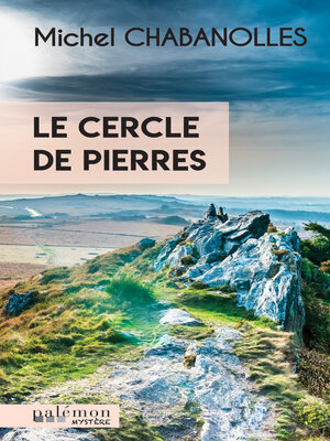 cover image of Le cercle de pierres